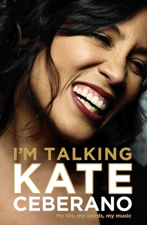 Book cover of I'm Talking: My Life, My Words, My Music
