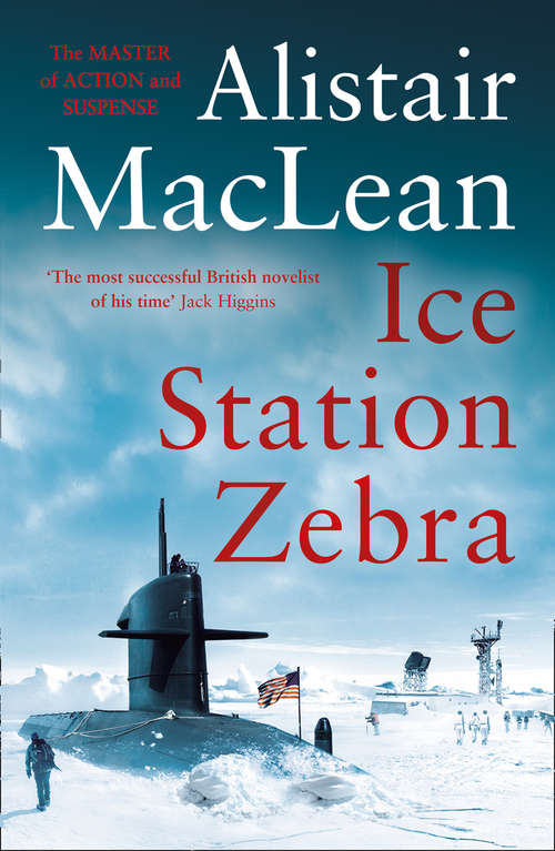 Book cover of Ice Station Zebra: Night Without End, Ice Station Zebra, Bear Island, Athabasca (ePub edition)