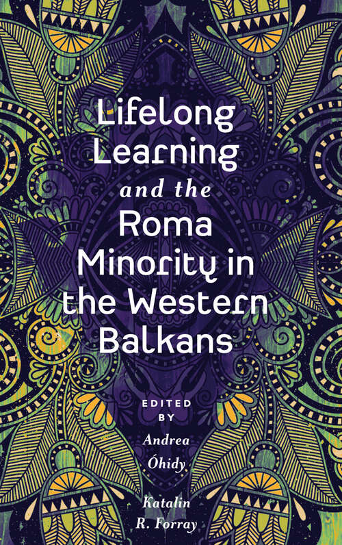 Book cover of Lifelong Learning and the Roma Minority in the Western Balkans