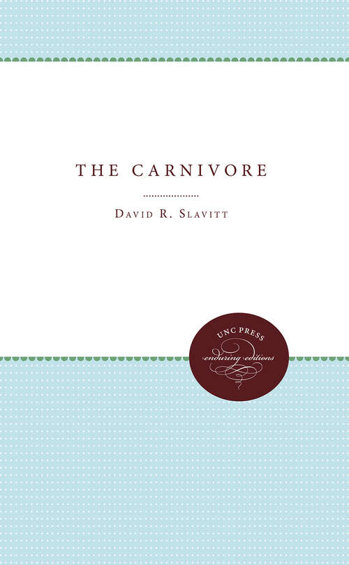 Book cover of The Carnivore (Contemporary Poetry Series)