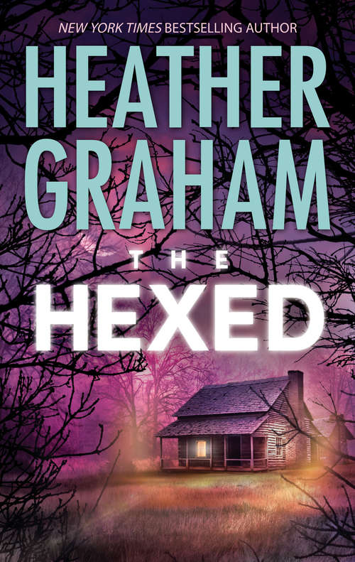 Book cover of The Hexed: The Cursed The Hexed The Betrayed (ePub First edition) (Krewe of Hunters #13)