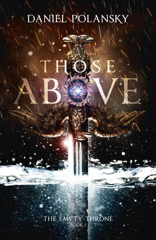 Book cover of Those Above: The Empty Throne (The Empty Throne)