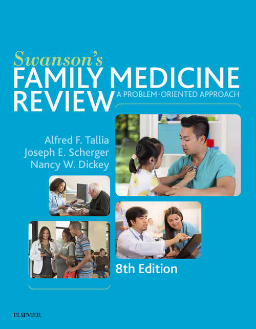 Book cover of Swanson's Family Medicine Review E-Book: Expert Consult - Online And Print (8)