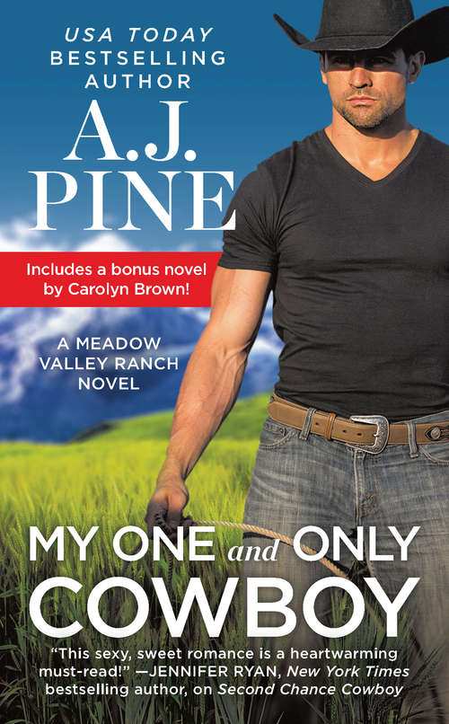 Book cover of My One and Only Cowboy: Two full books for the price of one (Meadow Valley #1)