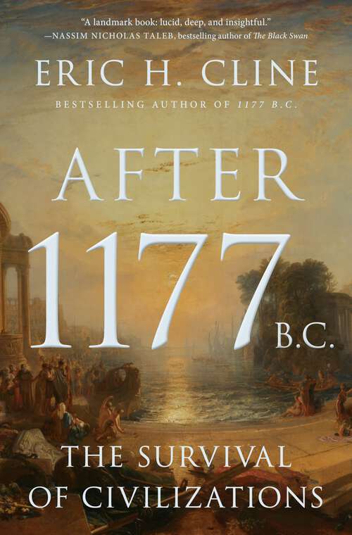 Book cover of After 1177 B.C.: The Survival of Civilizations (Turning Points in Ancient History #12)