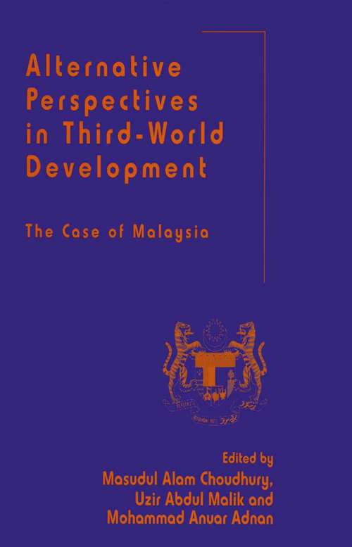 Book cover of Alternative Perspectives in Third-World Development: The Case of Malaysia (1st ed. 1996)