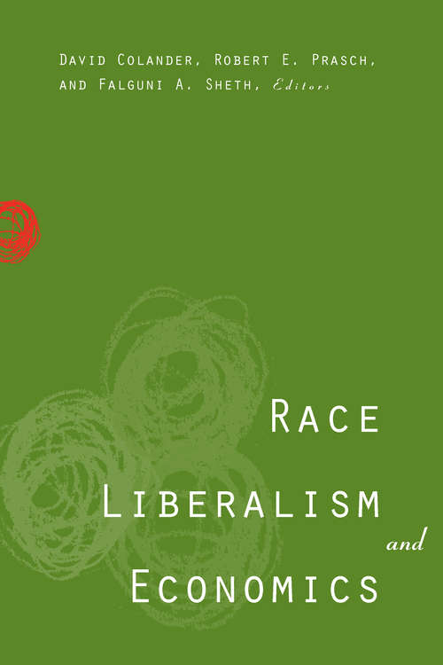 Book cover of Race, Liberalism, and Economics