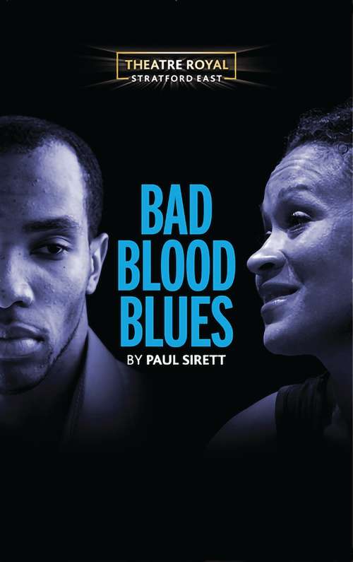 Book cover of Bad Blood Blues (Oberon Modern Plays Ser.)