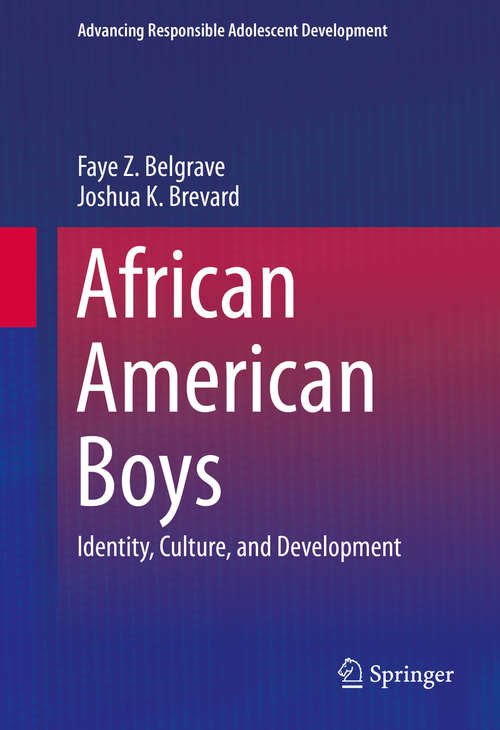 Book cover of African American Boys: Identity, Culture, and Development (2015) (Advancing Responsible Adolescent Development)