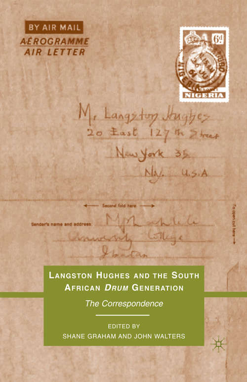 Book cover of Langston Hughes and the South African Drum Generation: The Correspondence (2010)