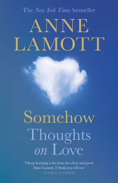 Book cover of Somehow: Thoughts on Love