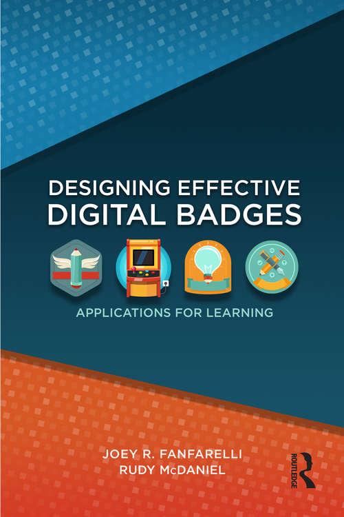 Book cover of Designing Effective Digital Badges: Applications for Learning