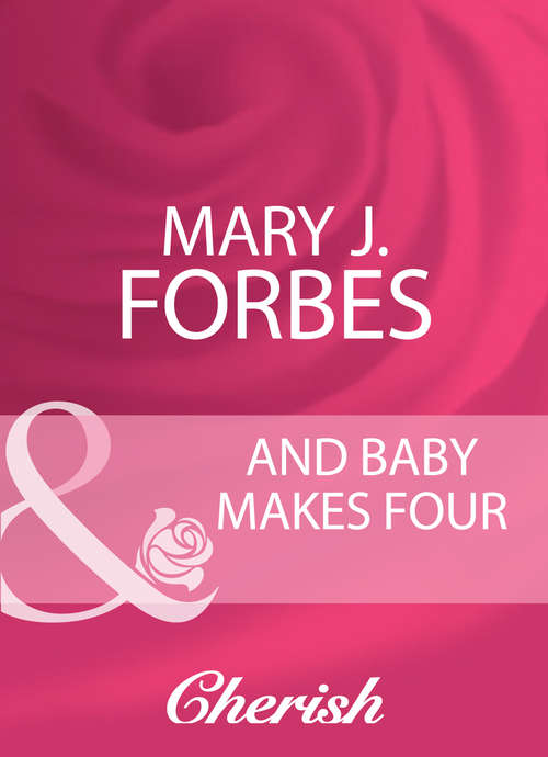 Book cover of And Baby Makes Four (ePub First edition) (Home to Firewood Island #2)