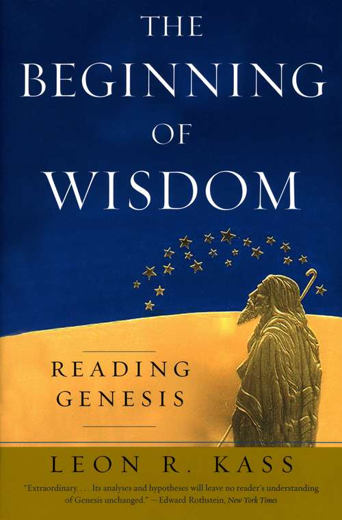 Book cover of The Beginning of Wisdom: Reading Genesis (2)