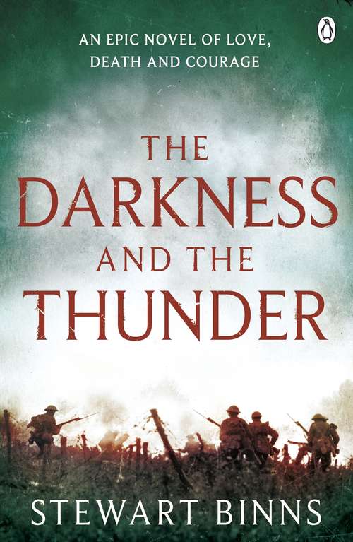 Book cover of The Darkness and the Thunder: 1915: The Great War Series (The Great War #2)
