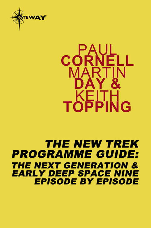 Book cover of The New Trek Programme Guide: The Next Generation & Early Deep Space Nine Episode by Episode