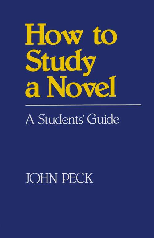 Book cover of How to Study a Novel (1st ed. 1983) (How to Study Literature)