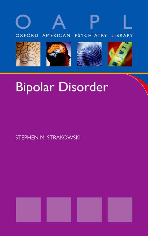 Book cover of Bipolar Disorder (Oxford American Psychiatry Library)