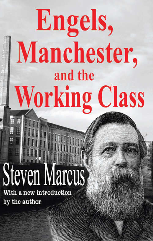 Book cover of Engels, Manchester, and the Working Class