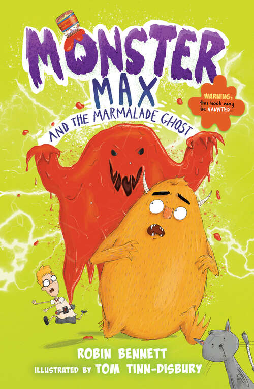 Book cover of Monster Max and the Marmalade Ghost