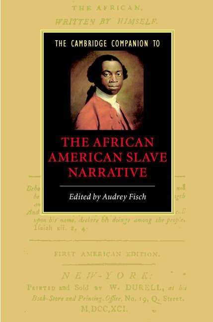 Book cover of The Cambridge Companion To The African American Slave Narrative (PDF)
