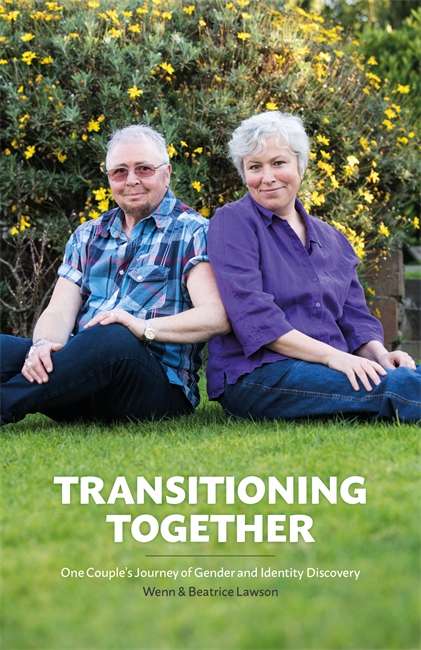 Book cover of Transitioning Together: One Couple's Journey of Gender and Identity Discovery (PDF)