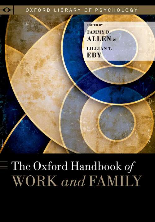 Book cover of The Oxford Handbook of Work and Family (Oxford Library of Psychology)