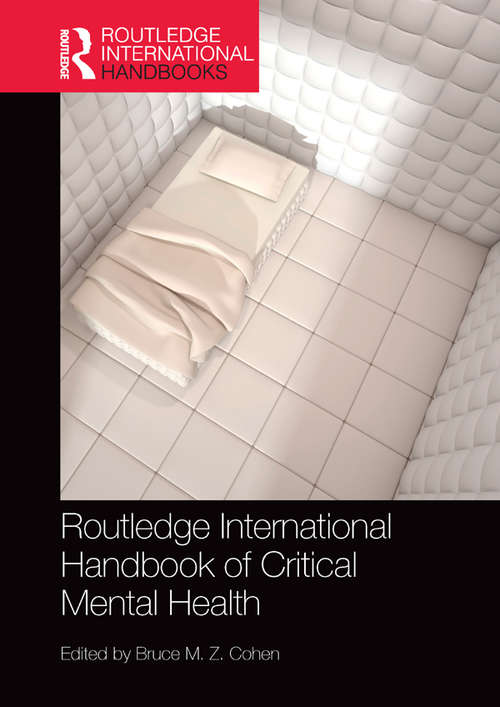 Book cover of Routledge International Handbook of Critical Mental Health (Routledge International Handbooks)