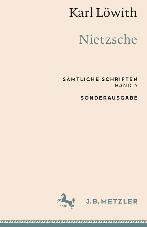 Book cover of Karl Löwith: Sämtliche Schriften, Band 6 (1. Aufl. 2022)