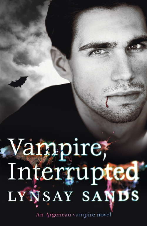 Book cover of Vampire, Interrupted: Book Nine (ARGENEAU VAMPIRE #9)