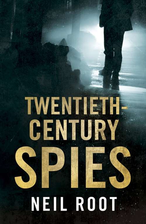 Book cover of Twentieth-Century Spies