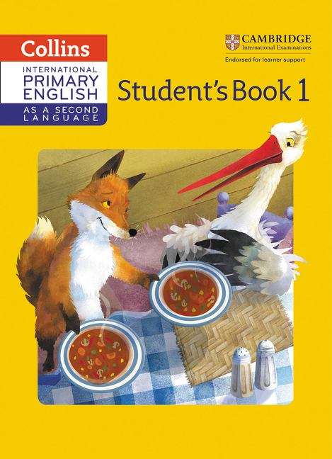 Book cover of Collins International Primary English as a Second Language — CAMBRIDGE PRIMARY ENGLISH AS A SECOND LANGUAGE STUDENT BOOK STAGE 1 (PDF)