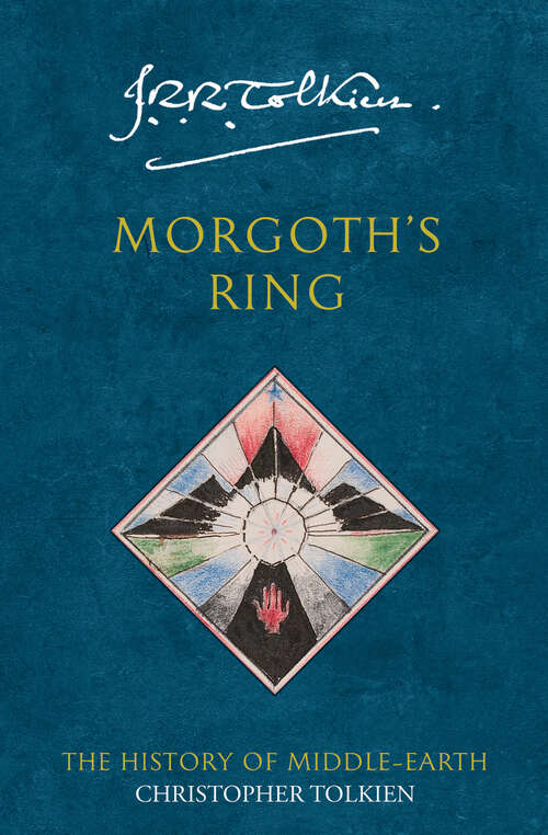 Book cover of Morgoth’s Ring (The History of Middle-earth #10)