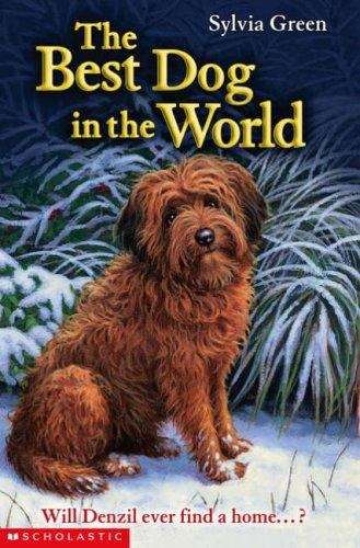 Book cover of The Best Dog in the World (PDF)