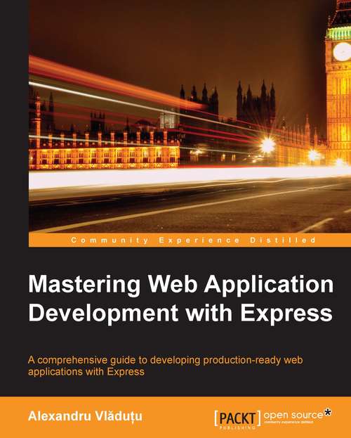 Book cover of Mastering Web Application Development with Express