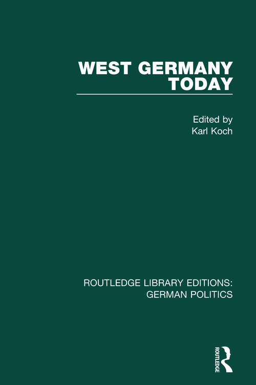 Book cover of West Germany Today (Routledge Library Editions: German Politics)