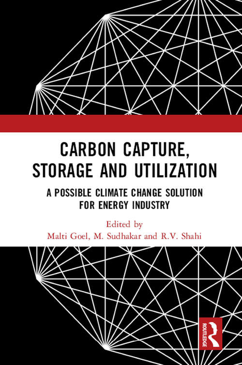 Book cover of Carbon Capture, Storage and Utilization: A Possible Climate Change Solution for Energy Industry