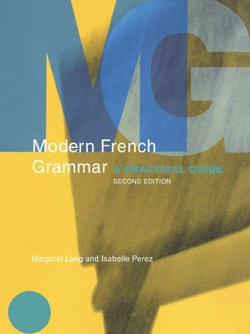 Book cover of Modern French Grammar: A Practical Guide