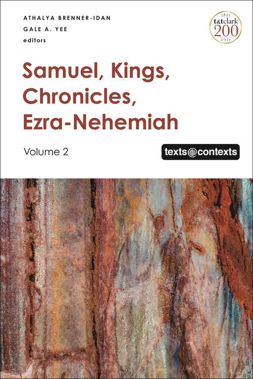 Book cover of Samuel, Kings, Chronicles, Ezra-Nehemiah: Volume 2 (Texts @ Contexts)