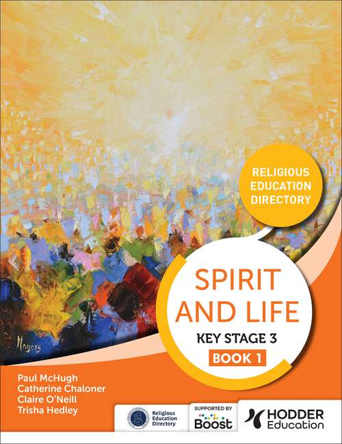 Book cover of Spirit and Life: Religious Education Directory for Catholic Schools Key Stage 3 Book 1