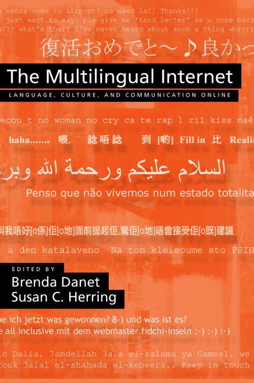 Book cover of The Multilingual Internet: Language, Culture, and Communication Online