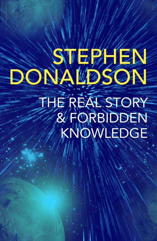 Book cover of The Real Story & Forbidden Knowledge: The Gap Cycle 1 & 2 (The Gap Cycle)