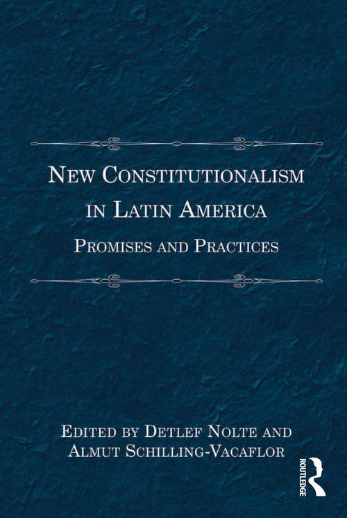 Book cover of New Constitutionalism in Latin America: Promises and Practices