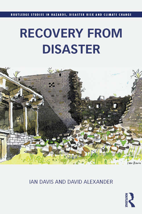 Book cover of Recovery from Disaster (Routledge Studies in Hazards, Disaster Risk and Climate Change)