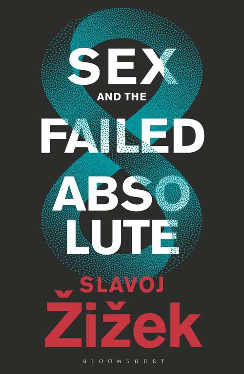 Book cover of Sex and the Failed Absolute