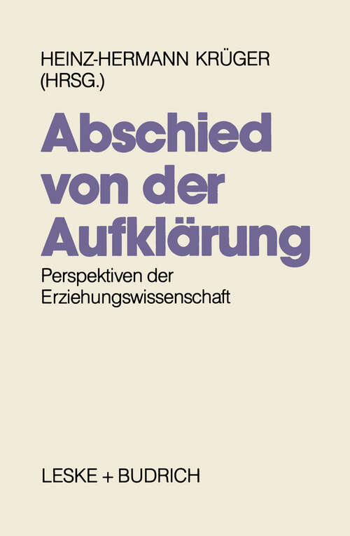 Book cover of Abschied von der Aufklärung?: Perspektiven der Erziehungswissenschaft (1990)