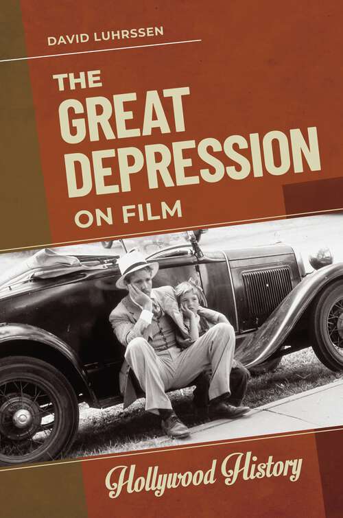 Book cover of The Great Depression on Film (Hollywood History)