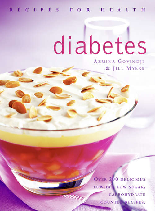 Book cover of Diabetes: Recipes For Health (ePub edition) (Recipes for Health)