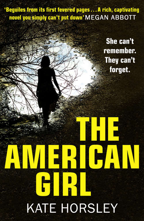 Book cover of The American Girl: A Disturbing And Twisty Psychological Thriller (ePub edition)