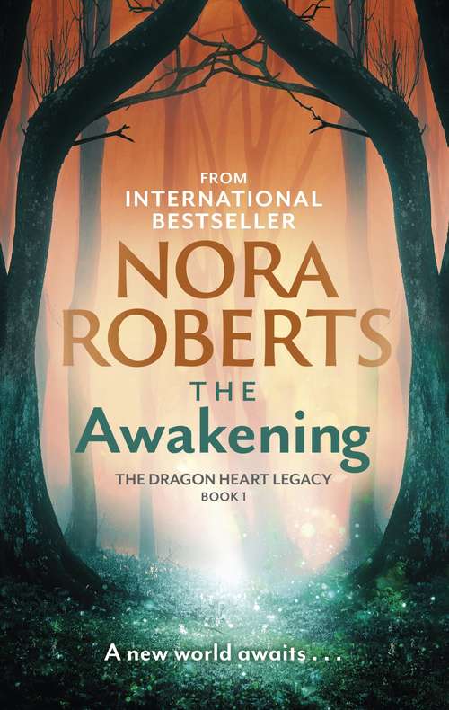 Book cover of The Awakening: The Dragon Heart Legacy Book 1 (The Dragon Heart Legacy #1)